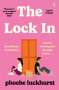 Phoebe Luckhurst: The Lock In, Buch