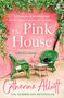 Catherine Alliott: The Pink House, Buch