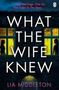 Lia Middleton: What the Wife Knew, Buch