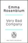 Emma Rosenblum: Very Bad Company, Buch