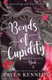 Raven Kennedy: Bonds of Cupidity, Buch