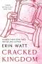 Erin Watt: Cracked Kingdom, Buch