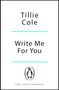 Tillie Cole: Write Me For You, Buch