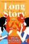 Text: "Two best friends. One old flame. It’s a... Long Story", "Wildly entertaining" - Edel Coffey, "Vicki Notaro". Illustration: Zwei Frauen, Stadt., Buch