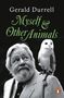 Gerald Durrell: Myself and Other Animals, Buch