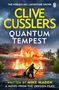Mike Maden: Clive Cussler's Quantum Tempest, Buch, Buch