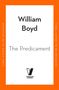 William Boyd: The Predicament, Buch