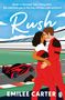 Emilee Carter: Rush, Buch