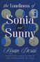 "the Loneliness of Sonia and Sunny" von Kiran Desai, Blaue und goldene Kreise, Shortlisted für Booker Prize 2025., Buch