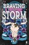 Elliott Rose: Braving The Storm, Buch