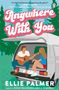 Ellie Palmer: Anywhere With You, Buch