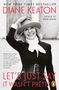 Buchtitel: „LET'S JUST SAY IT WASN'T PRETTY“. Foto: Frau in Anzug und Hut, lächelnd mit erhobenem Arm.