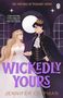 Titel: WICKEDLY YOURS. Oben: THE WITCHES OF PLEASANT GROVE. Unten: JENNIFER CHIPMAN. Illustration mit Prinz und Prinzessin., Buch