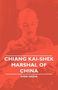 Sven Hedin: Chiang Kai-Shek - Marshal of China, Buch