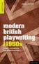 David Pattie: Modern British Playwriting, Buch