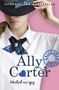 Ally Carter: Gallagher Girls: United We Spy, Buch
