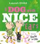 Lauren Child: Charlie and Lola: A Dog With Nice Ears, Buch