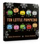 Mike Brownlow: Ten Little Pumpkins Board Book, Buch