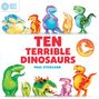 Paul Stickland: The World of Dinosaur Roar!: Ten Terrible Dinosaurs, Buch