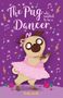 Bella Swift: The Pug who wanted to be a Dancer, Buch