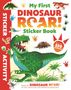 "My First Dinosaur Roar! Sticker Book" steht in bunten Buchstaben. Illustration: Ein lachender grüner Dinosaurier.