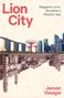 Jeevan Vasagar: Lion City, Buch