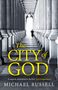 Michael Russell: The City of God, Buch