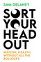 Sam Delaney: Sort Your Head Out, Buch