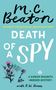 M. C. Beaton: Death of a Spy, Buch