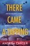 Andrea Carter: There Came A-Tapping, Buch