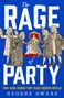 George Owers: The Rage of Party, Buch