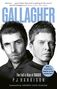 "Foreword by Andrew Loog Oldham. Gallagher. The Fall & Rise of Oasis. P.J. Harrison." Zwei Männer in Schwarz-Weiß., Buch