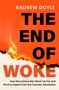 Andrew Doyle: The End Of Woke, Buch