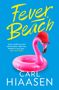 Carl Hiaasen: Fever Beach, Buch, Buch