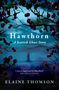 Elaine Thomson: Hawthorn, Buch