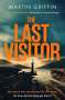 Martin Griffin: The Last Visitor, Buch