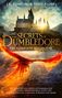 "J.K. Rowling & Steve Kloves; Fantastic Beasts: The Secrets of Dumbledore. Ein Schloss über einem See, Phönix aus Feuer.", Buch