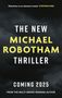 Michael Robotham: The New Michael Robotham Thriller, Buch