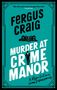 Fergus Craig: Murder at Crime Manor, Buch