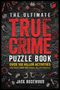 Jack Rosewood: The Ultimate True Crime Puzzle Book, Buch