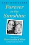 Gary Morecambe: Forever in the Sunshine, Buch