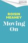 Roisin Meaney: Moving On, Buch