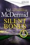 Val McDermid: Silent Bones, Buch