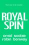Omid Scobie: Royal Spin, Buch