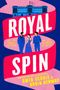 „ROYAL SPIN“ steht groß auf rosa Band. „She can handle the press – but can she handle the palace?“ Gebäude mit Union Jack oben.