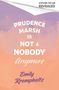 Emily Krempholtz: Prudence Marsh is Not a Nobody Anymore, Buch, Buch