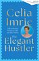 „Celia Imrie: Adventures From a Life on the Move. The Elegant Hustler“. Blau mit Foto einer älteren Frau.
