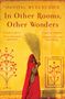 Daniyal Mueenuddin: In Other Rooms, Other Wonders, Buch
