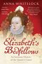 Anna Whitelock: Elizabeth's Bedfellows, Buch