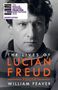 William Feaver: The Lives of Lucian Freud: YOUTH 1922 - 1968, Buch